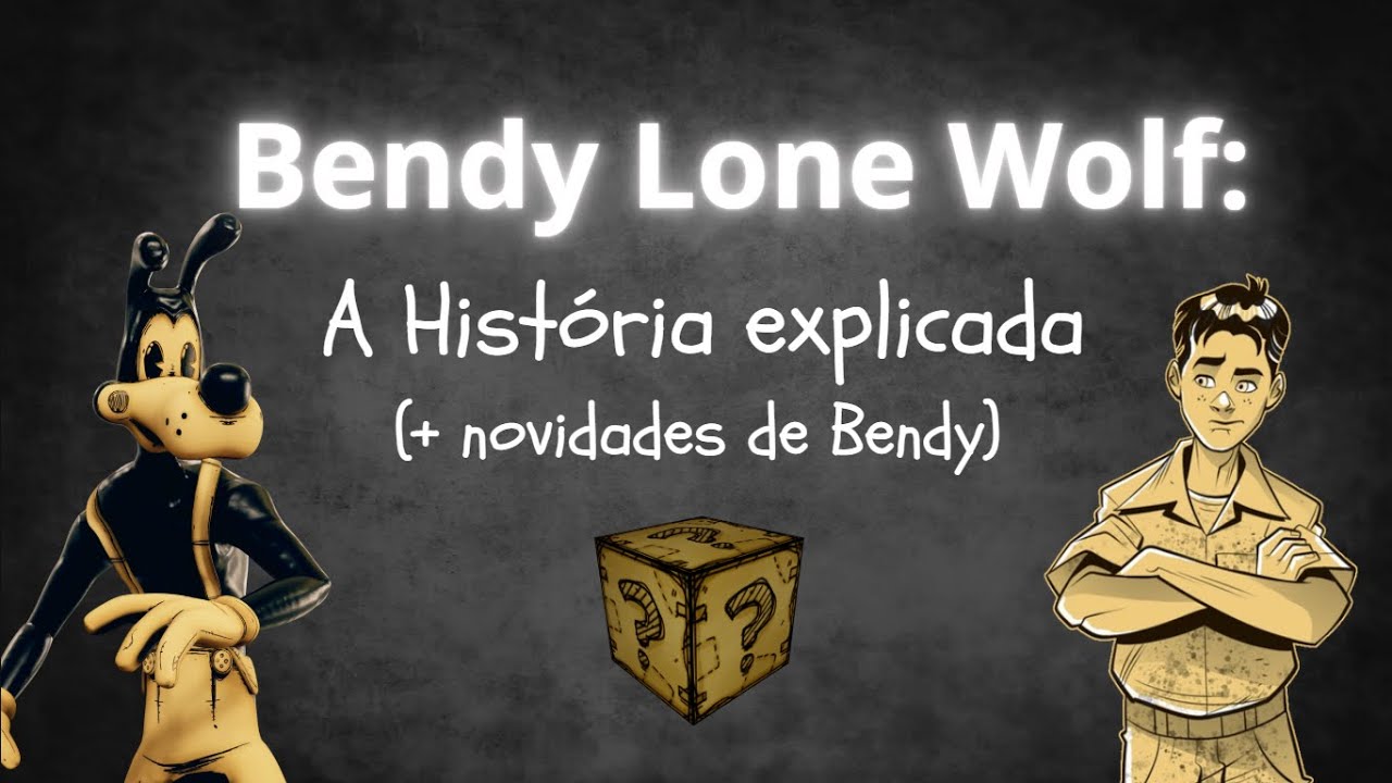 Bendy Lone Wolf explicado: história, timeline (e futuro da franquia)