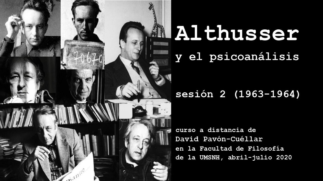 Althusser y el psicoanálisis 2 (1963-1964) — David Pavón-Cuéllar