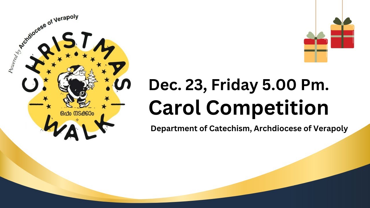 Christmas Walk @ Queens Way | Carol Competition | Department of Catechism, Archdiocese of Verapoly