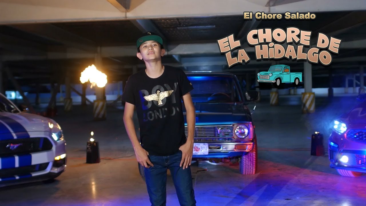 El Chore Salado - El Chore De La Hidalgo (V&iacute;deo Oficial) 2021