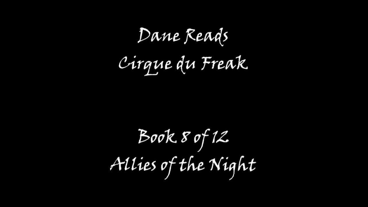 Dane Reads - Allies of the Night