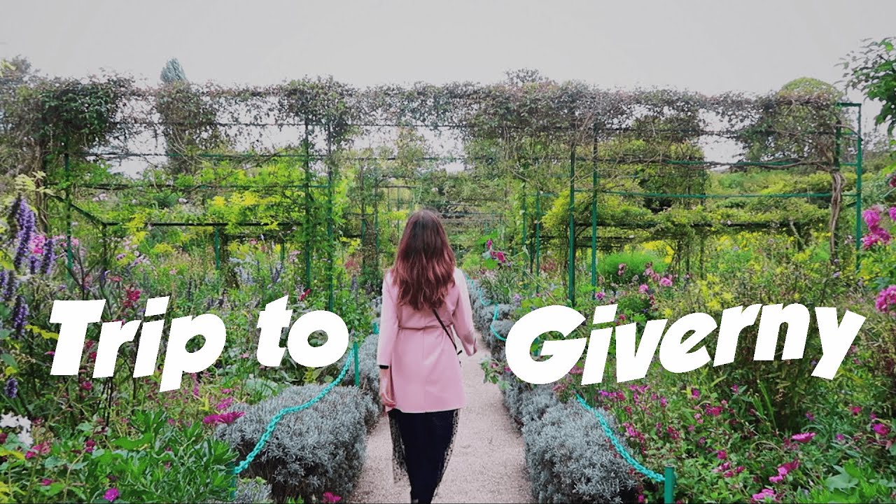 PARIS DIARIES #5 / trip to giverny & auvers-sur-oise (seeing Monet's gardens!)