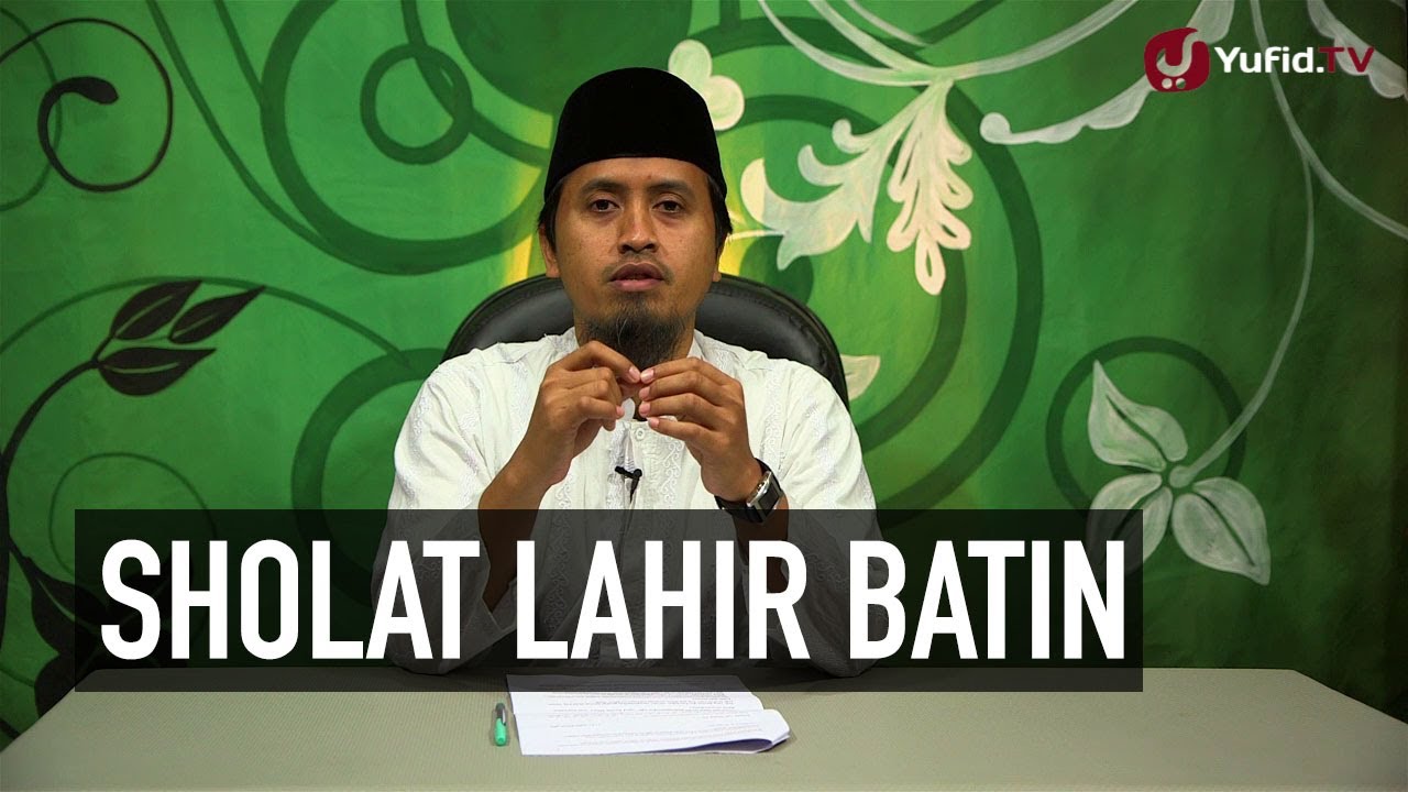 Tata Cara Sholat: Muqodimah - Ustadz Abdullah Zaen, MA