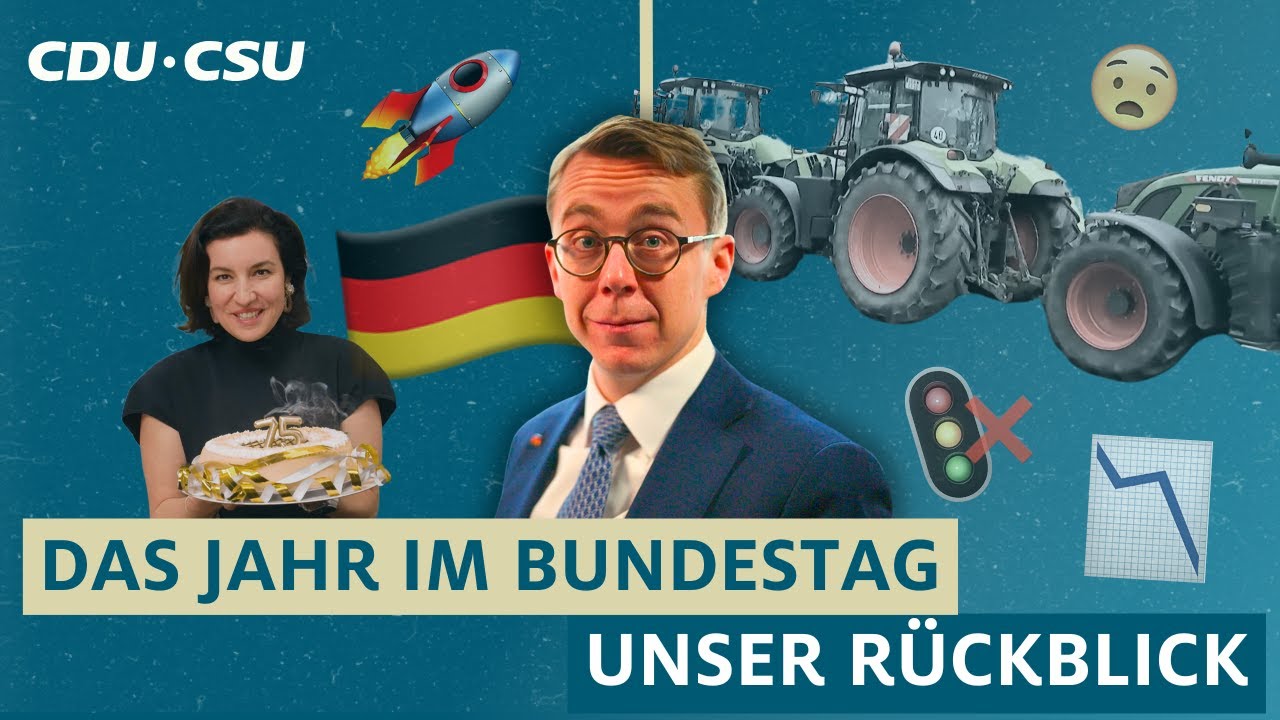 Jahresr&uuml;ckblick der CDU/CSU-Bundestagsfraktion 2024