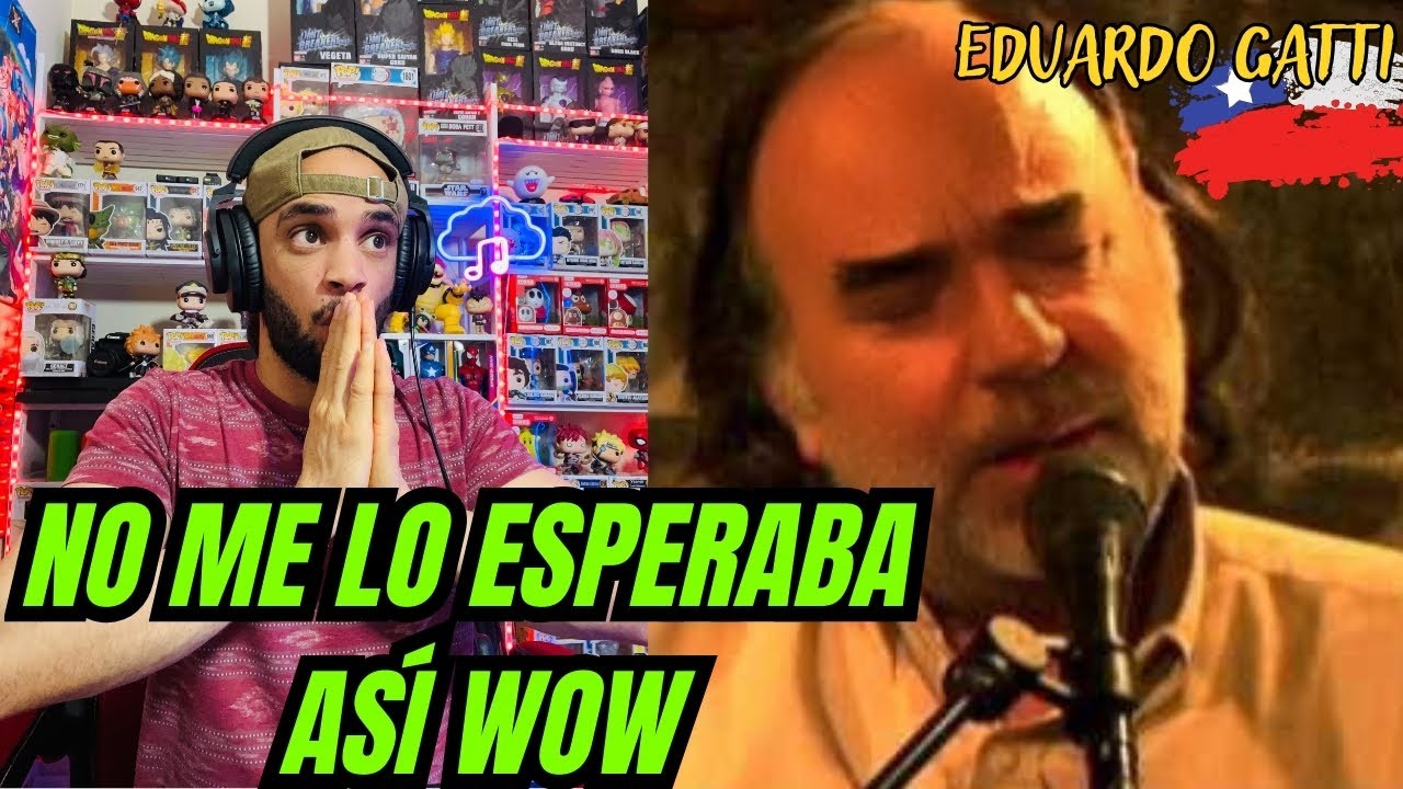 ESCUCHO POR PRIMERA VEZ a Eduardo Gatti