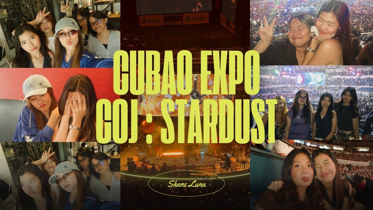Cubao Expo + Cup Of Joe : Stardust Experience 