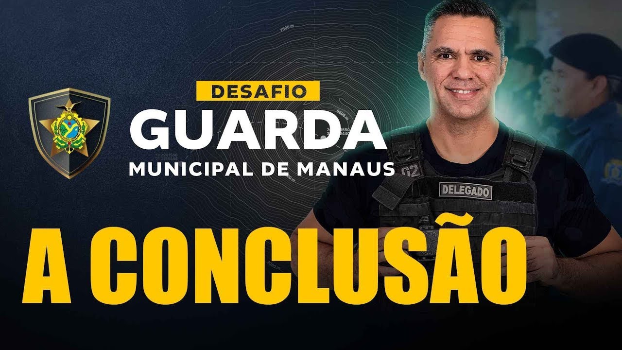 DESAFIO GUARDA MUNICIPAL | LIVE 03: A CONCLUSÃO