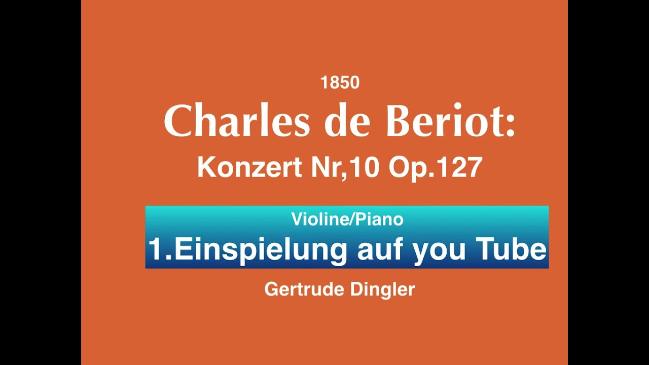 Beriot: Konzert Nr.10 Op.127  fulminantes Werk für Virtuosen komponiert, Chapeau!! Sonntagskonzert