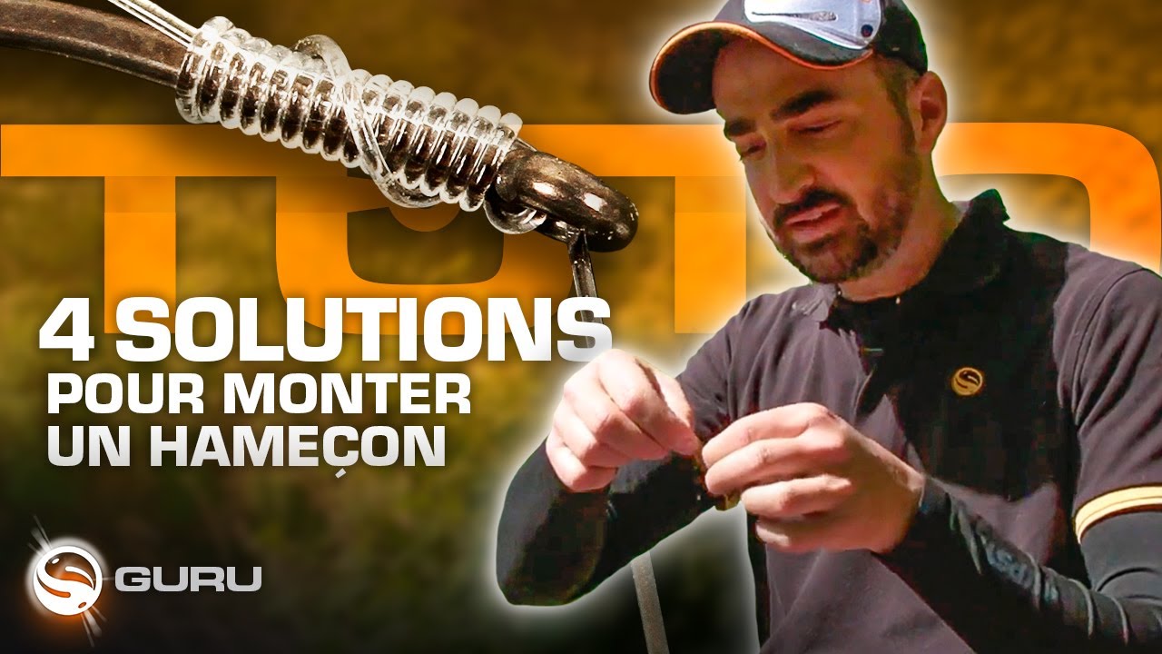 4 solutions pour monter un hameçon à oeillet : tutoriel