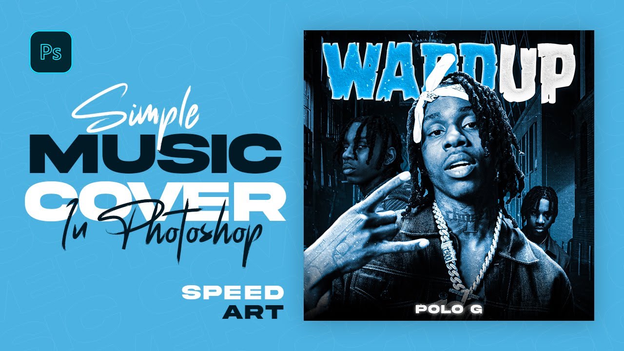 Album Cover Art Photoshop | Photoshop Tutorial Speed Art | Polo G