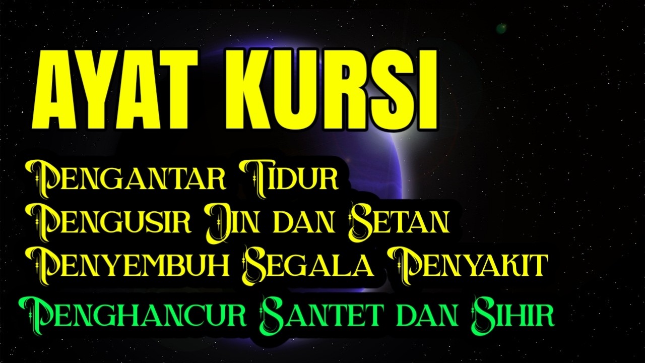 Ayat Kursi: The Most Powerful Verse to Repel Jinn and Satanic Forces