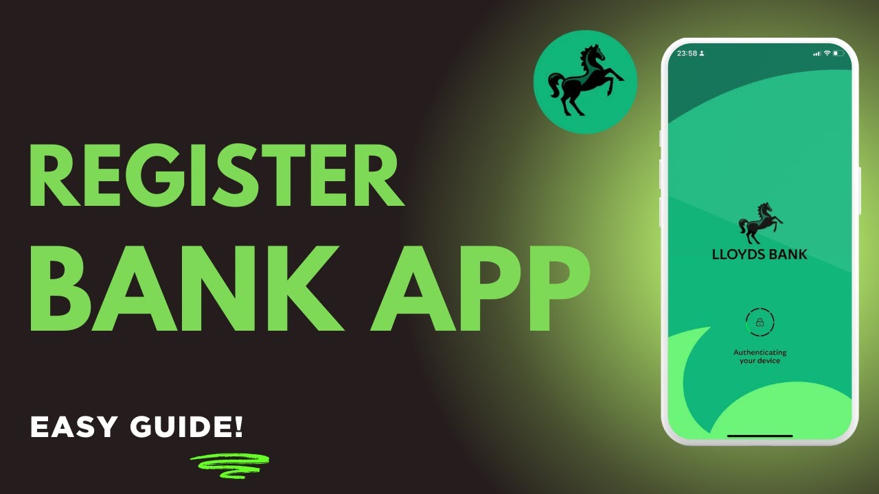 How to Register Lloyds Bank Mobile App