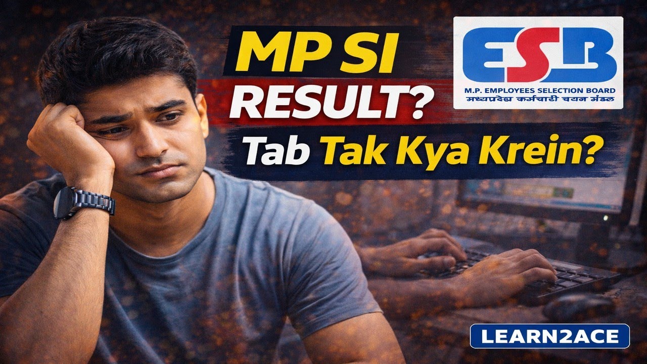 MP  SI RESULT? | MP SI Mains ? | What to do now? | Learn2Ace