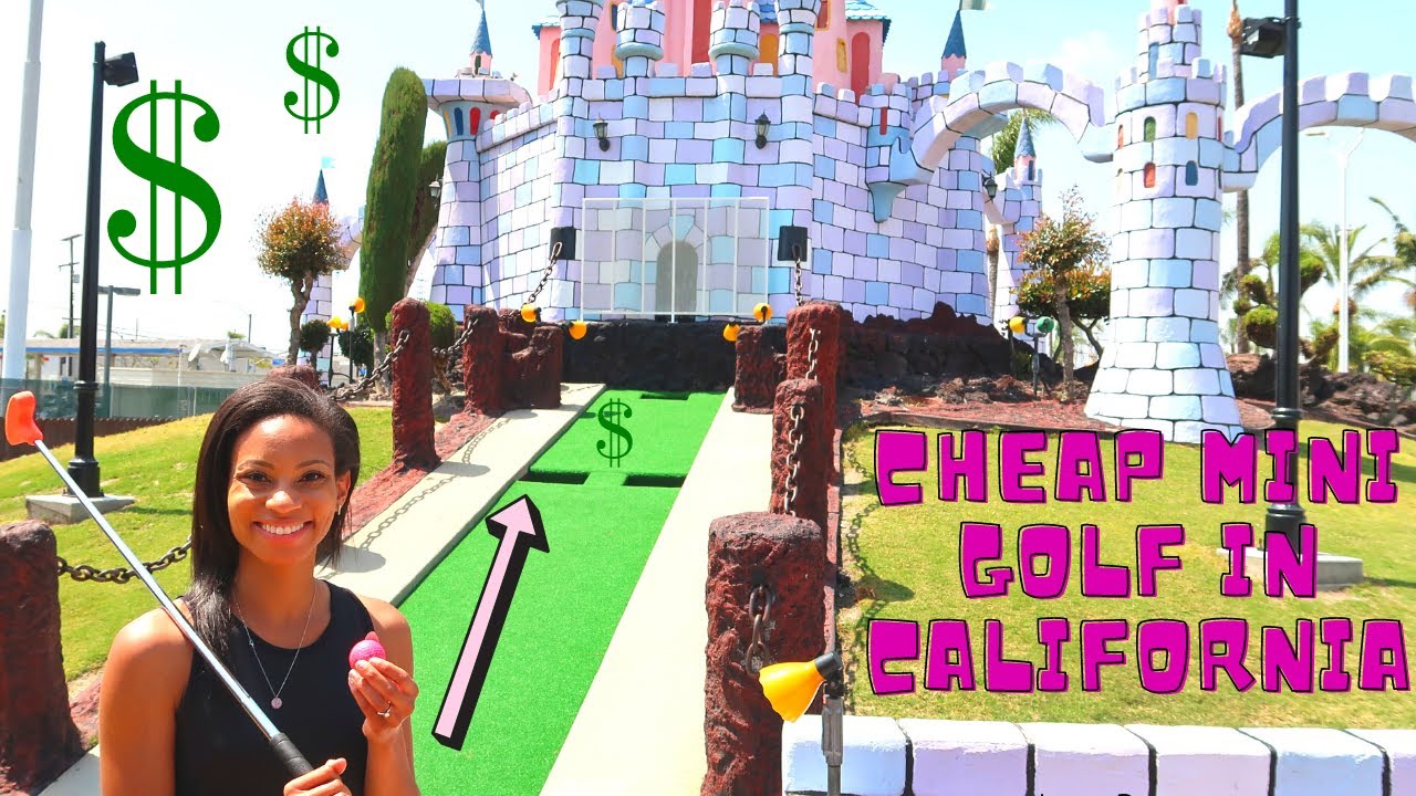 Cheap mini golf in California | Part 2