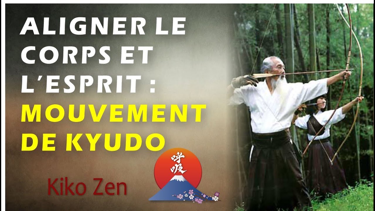 Qi gong japonais : tir à l'arc - Kyudo, harmonie du corps et de l'esprit en 5 minutes