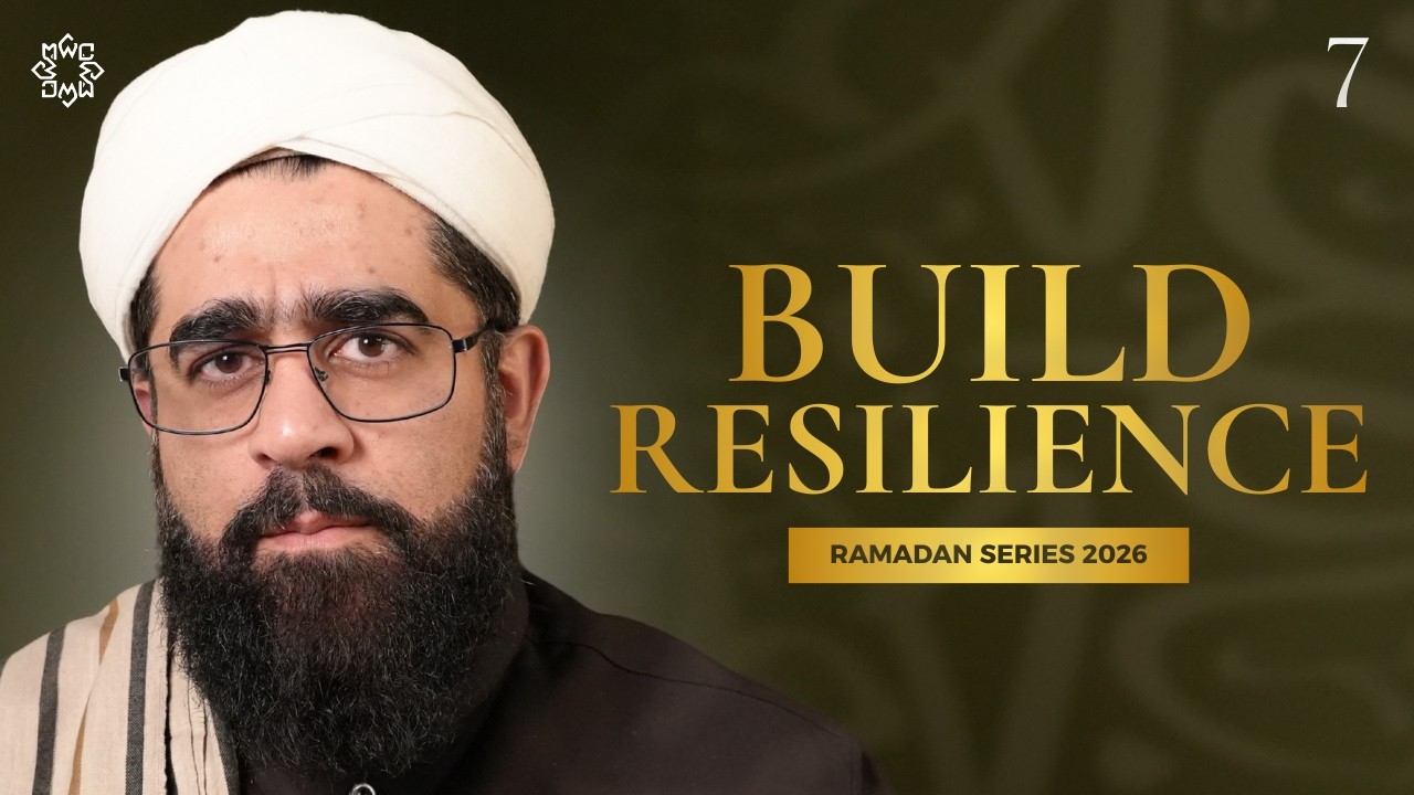 Building Resilience | Mindful Fasting Ep. 7 | Shaykh Ahmad Saleem | Ramadan Series