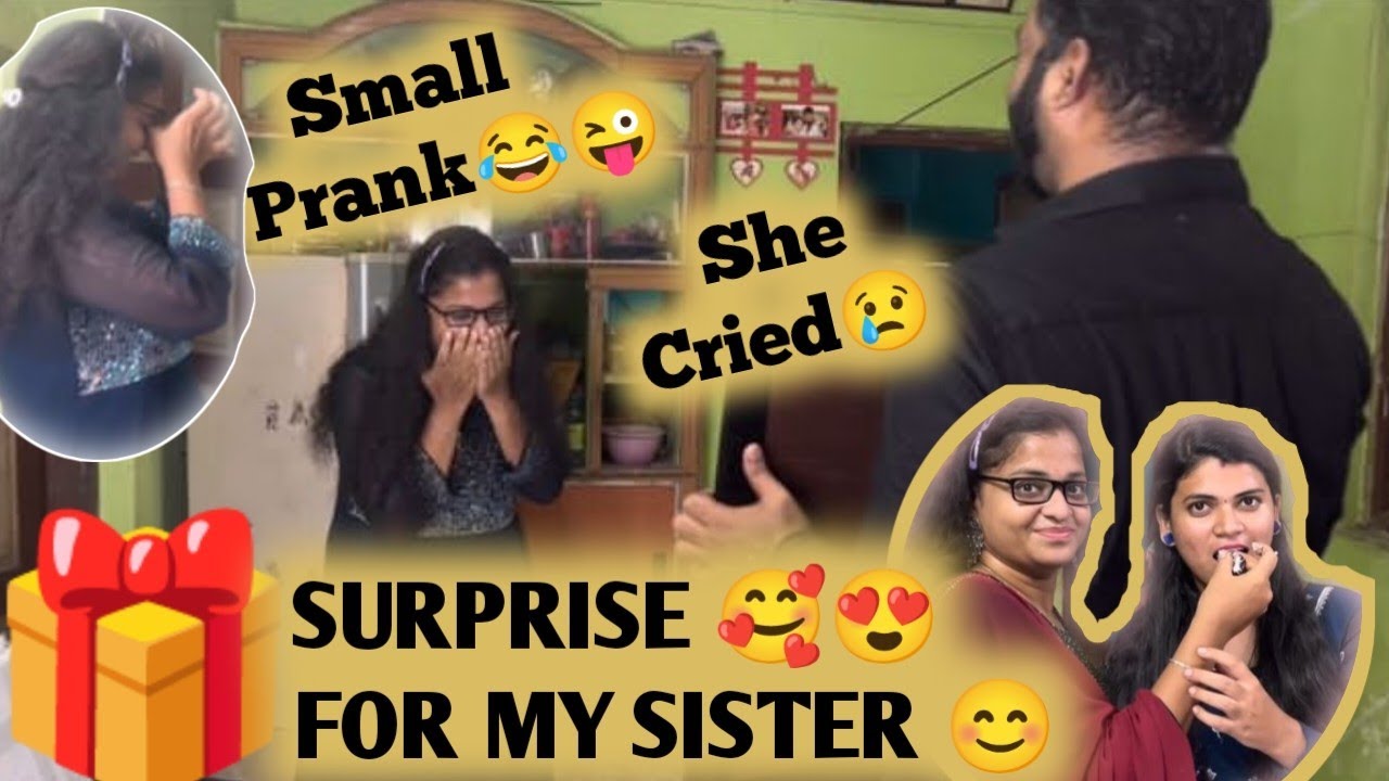 A Big surprise for my sister🎁😍on her birthday🥰|small prank inside😜|she cried🤩| #vlogs  #love #funny