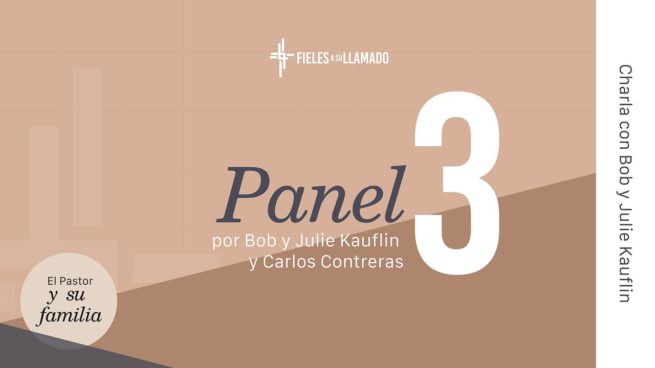 Panel 3 / Charla con Bob y Julie Kauflin con Carlos y Kena Contreras