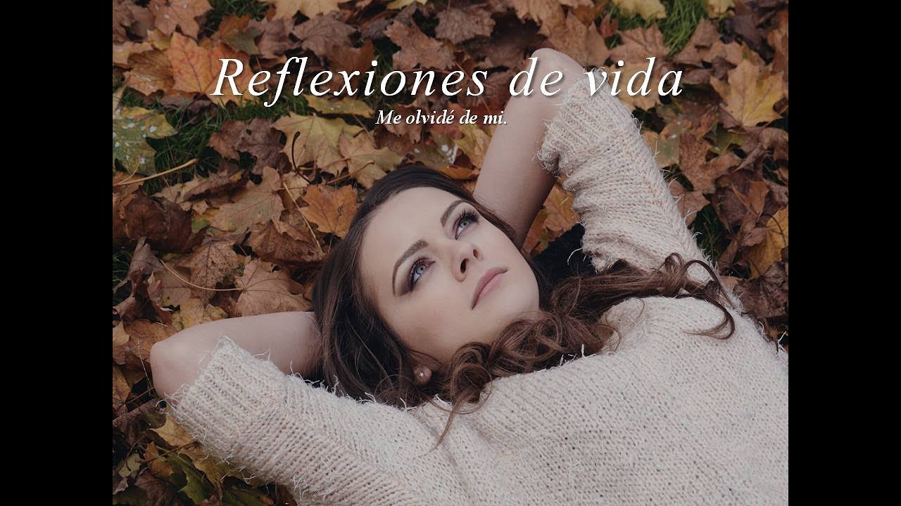 Autoestima | Me olvide de mi.