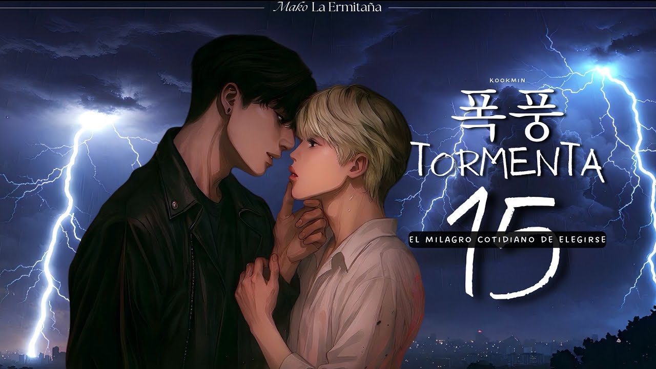 Tormenta — Capítulo 15 | Imagina Kookmin