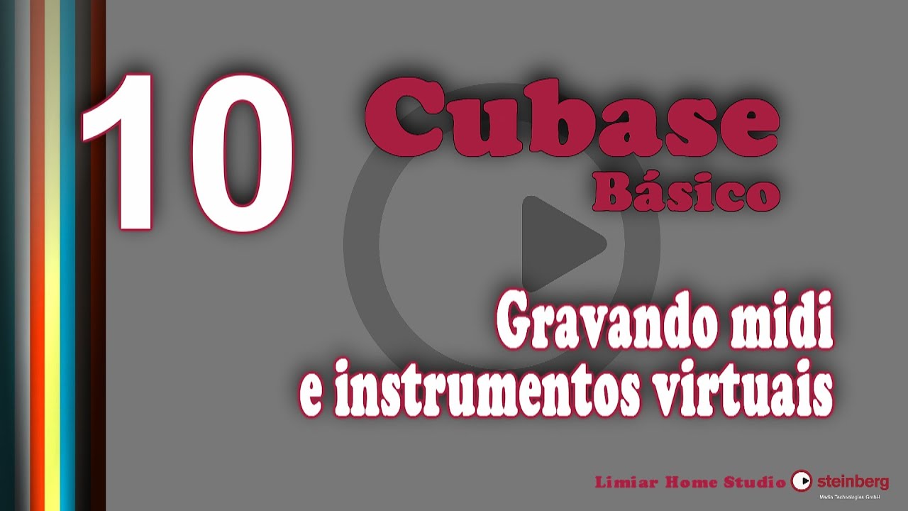 10/15 - Cubase Básico - Gravando midi e instrumentos virtuais