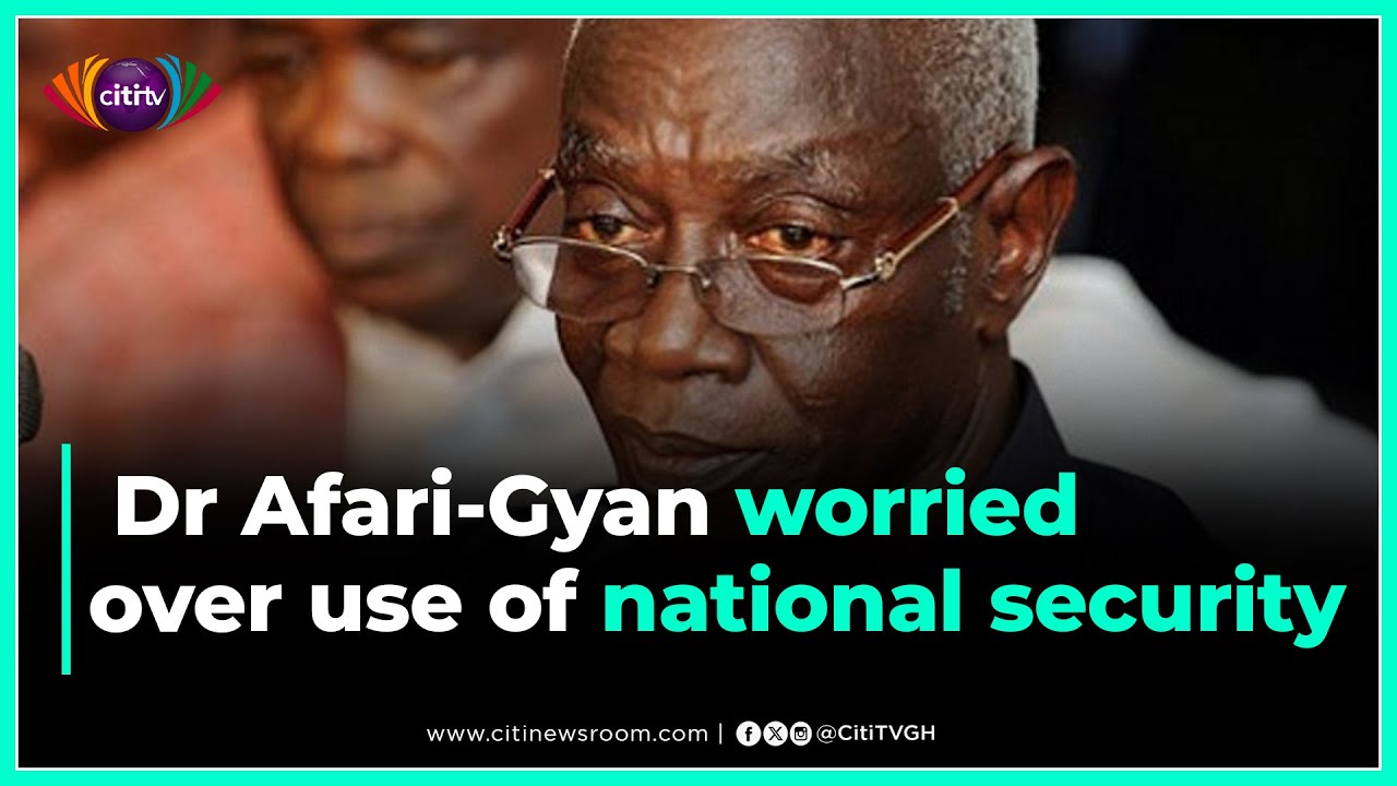 Electoral violence: Dr Afari-Gyan worried over use of national security | Citi Newsroom