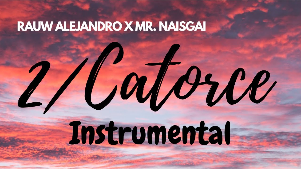 Rauw Alejandro - 2/Catorce / Karaoke Limpio (Instrumental)