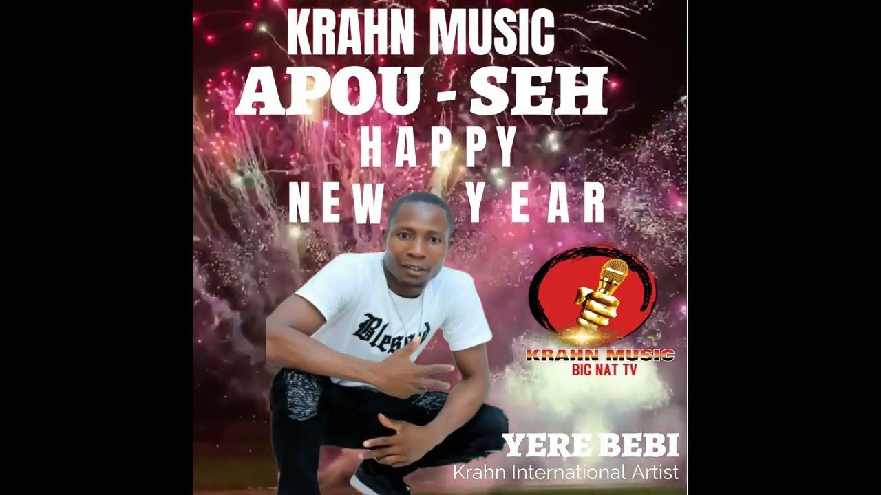 KRAHN MUSIC - APOU SEH BY YERE BEBI