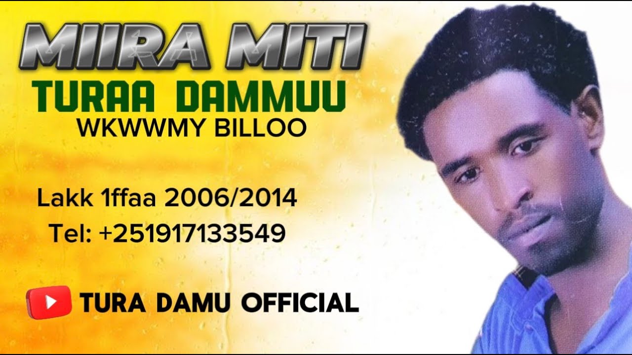 Track 2 | Miira Miti | Turaa Dammuu | Vol 1 Album