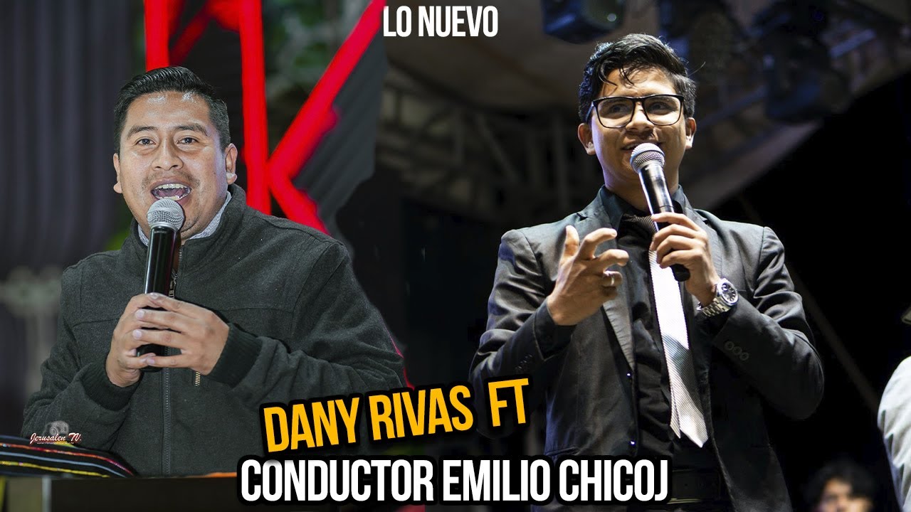 DANY RIVAS  FT  CONDUCTOR EMILIO CHICOJ/ GENERACION TROPICAL /LA UNICA RAZON /  LO NUEVO