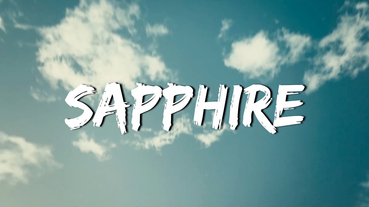 Ed Sheeran - Sapphire (Lyrics video)