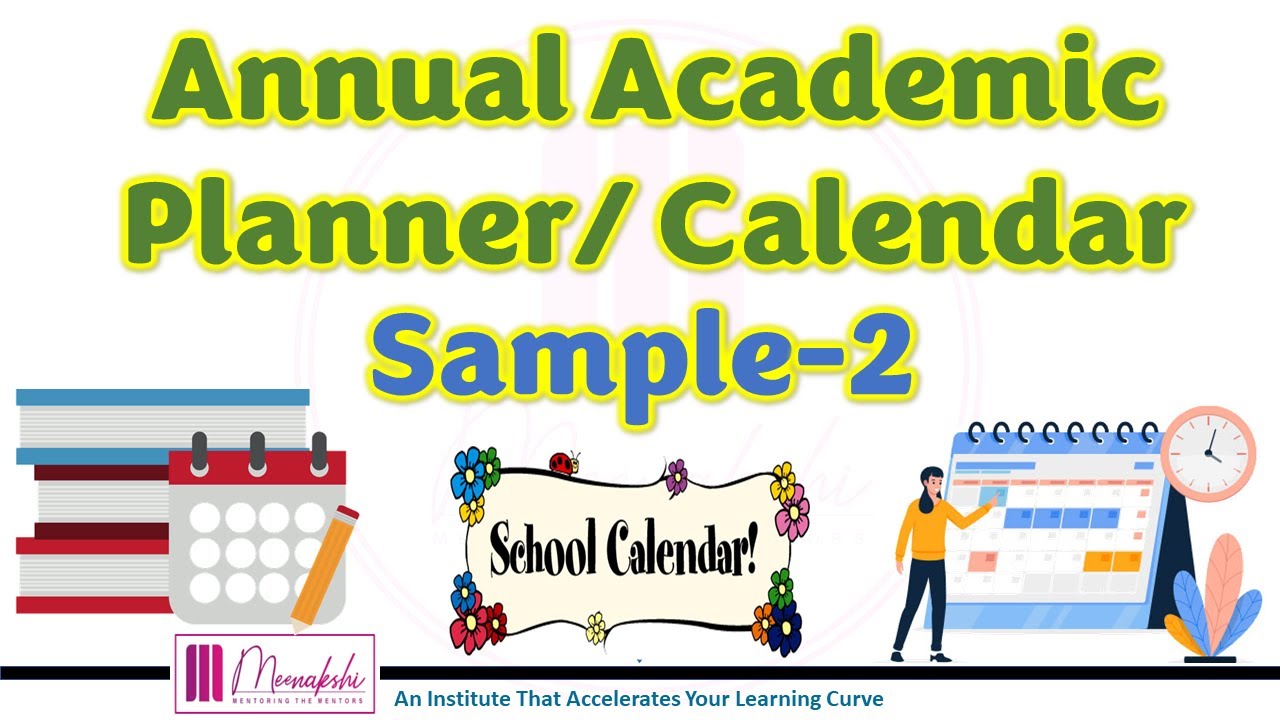 Annual Academic Planner/ Calendar (Sample 2)