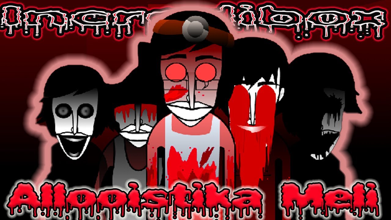 Horror Incredibox - Allooistika Meli / Music Producer / Super Mix