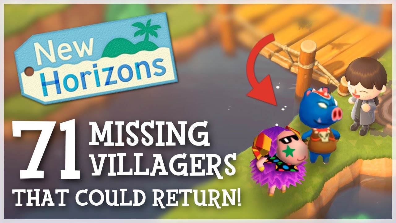 Animal Crossing New Horizons - 71 MISSING VILLAGERS That Could Come Back!