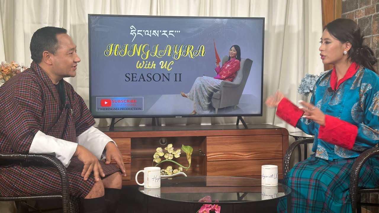 Hinglayra with UC EP 7|| Season 2|| KINLEY TSHERING.