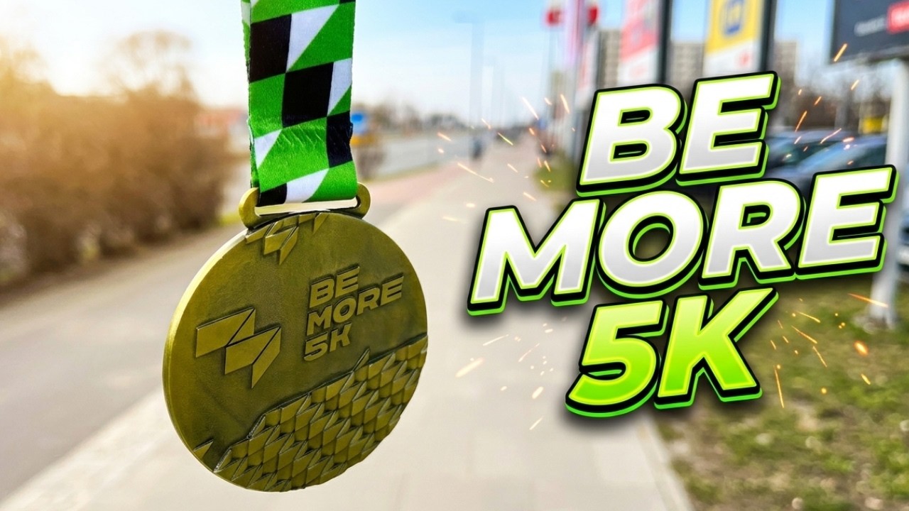BeMore5K - czyli jak NIE biegać na 5km