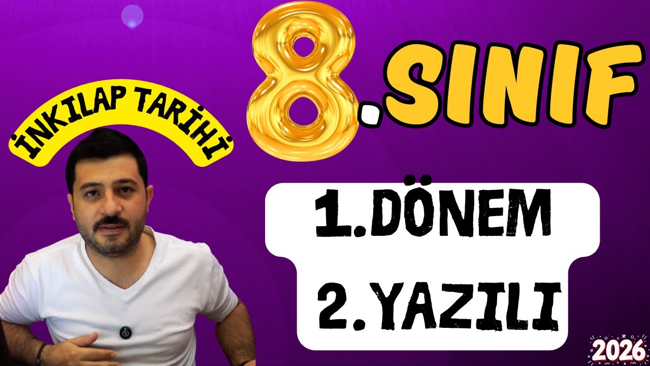 8. Sınıf İnkılap Tarihi 1. Dönem 2. Yazılı  2026