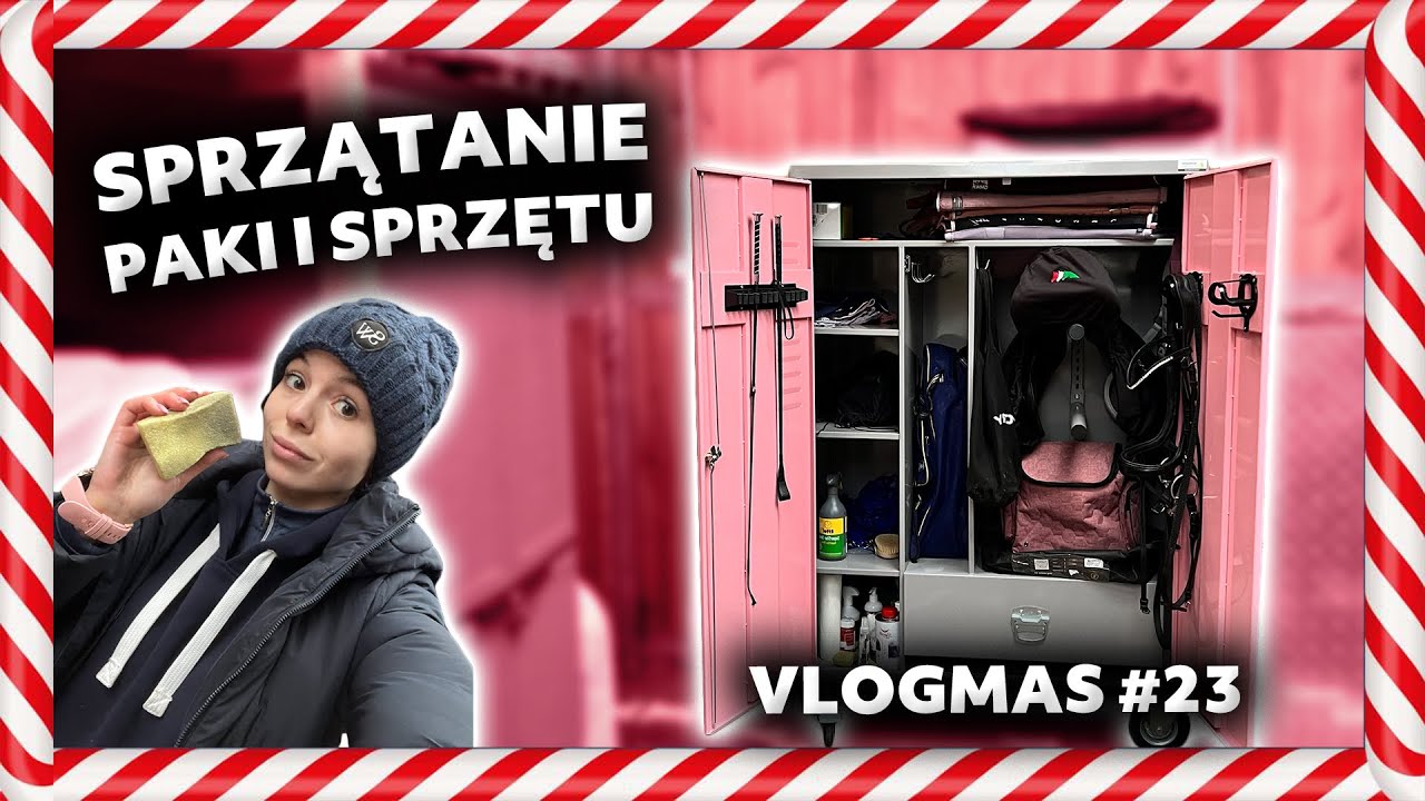 VLOGMAS #23 | SPRZĄTANIE PAKI I SPRZĘTU 💦🐴