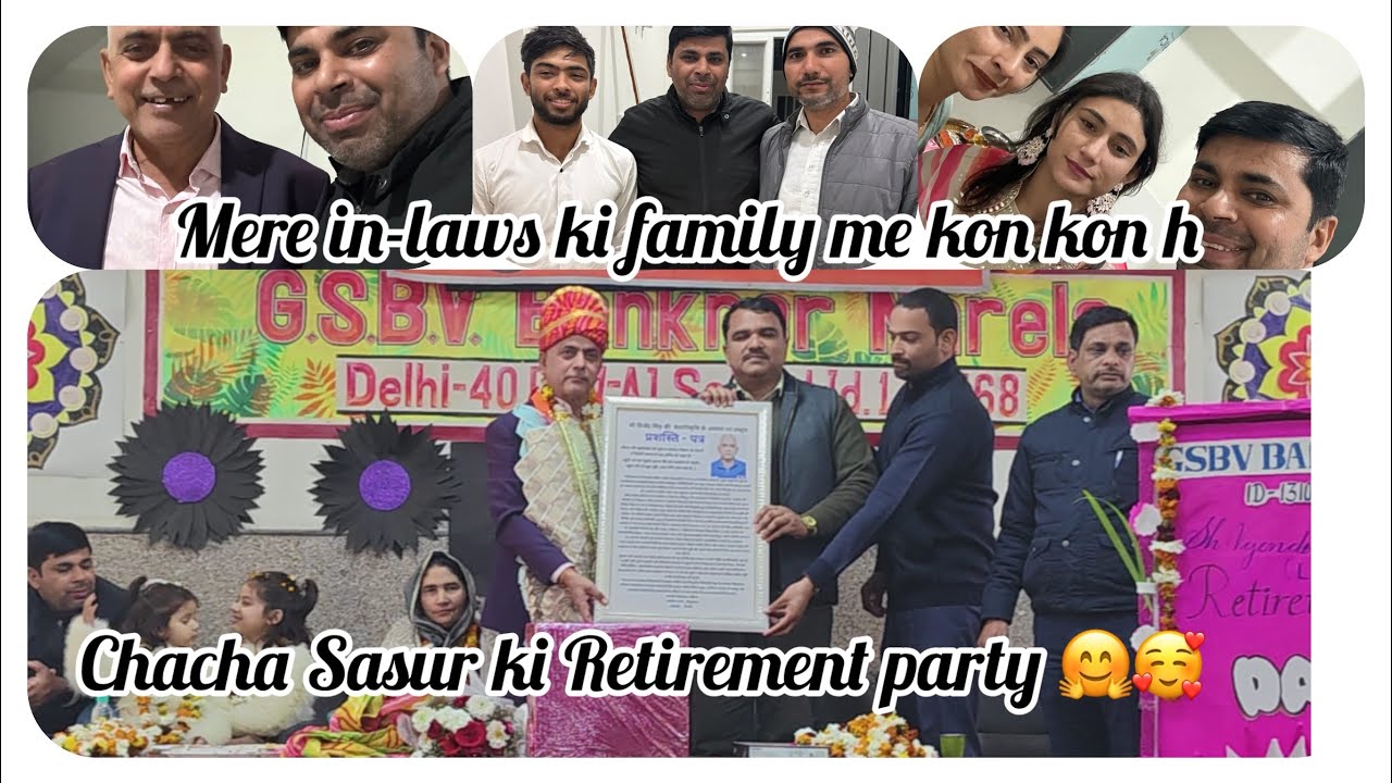 Retirement party 🎉🥰😍 Meri in-laws family 🙂❣️