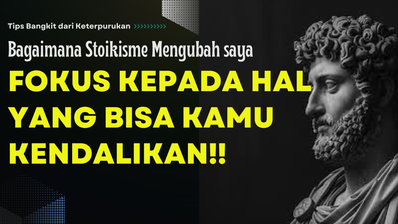Stoikisme Menghancurkan Ego Saya, Lalu Membangun Kembali Hidup Saya!