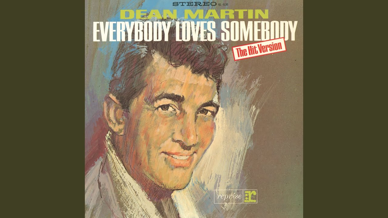 Everybody Loves Somebody
