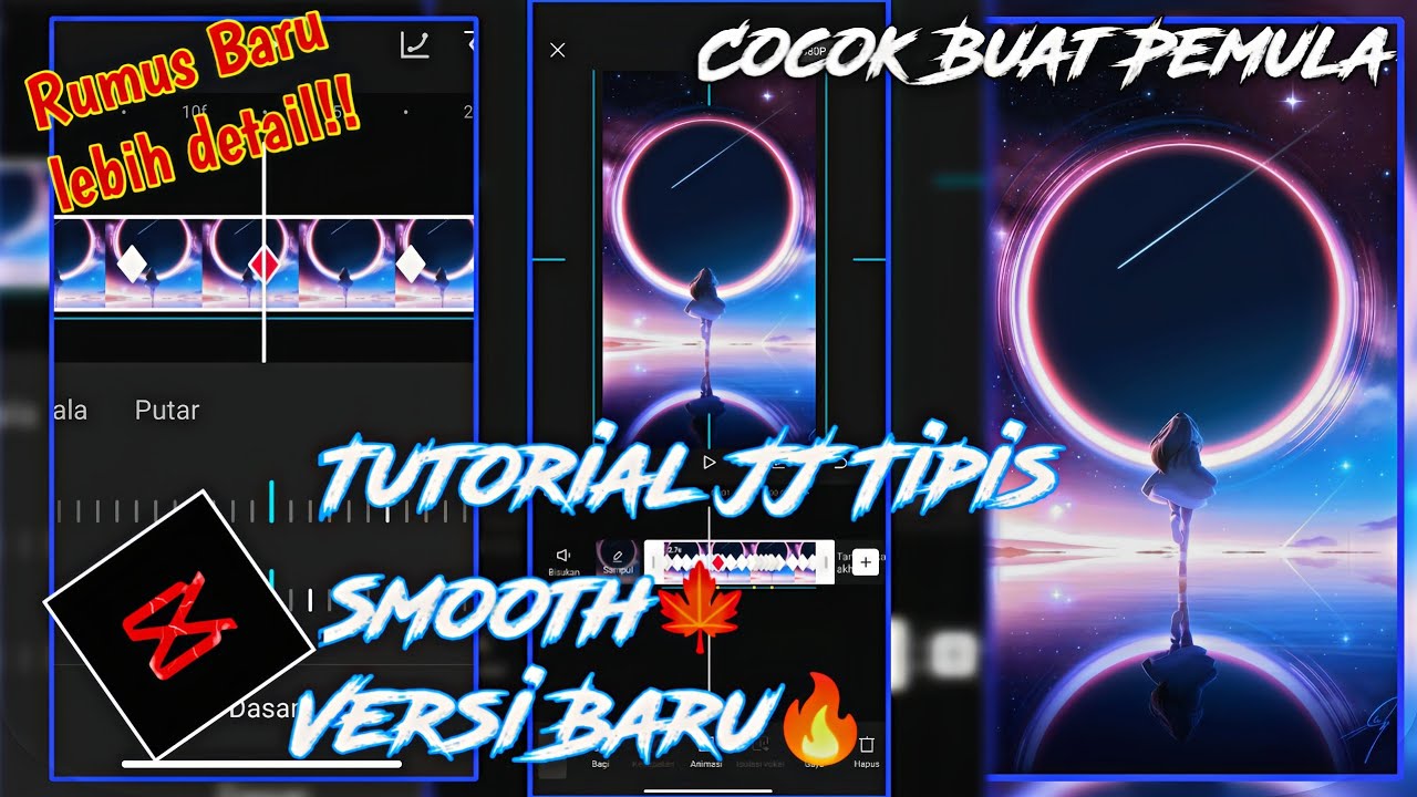 Tutorial Capcut Edit JJ Tipis Smooth Versi Baru dan Mudah🍁