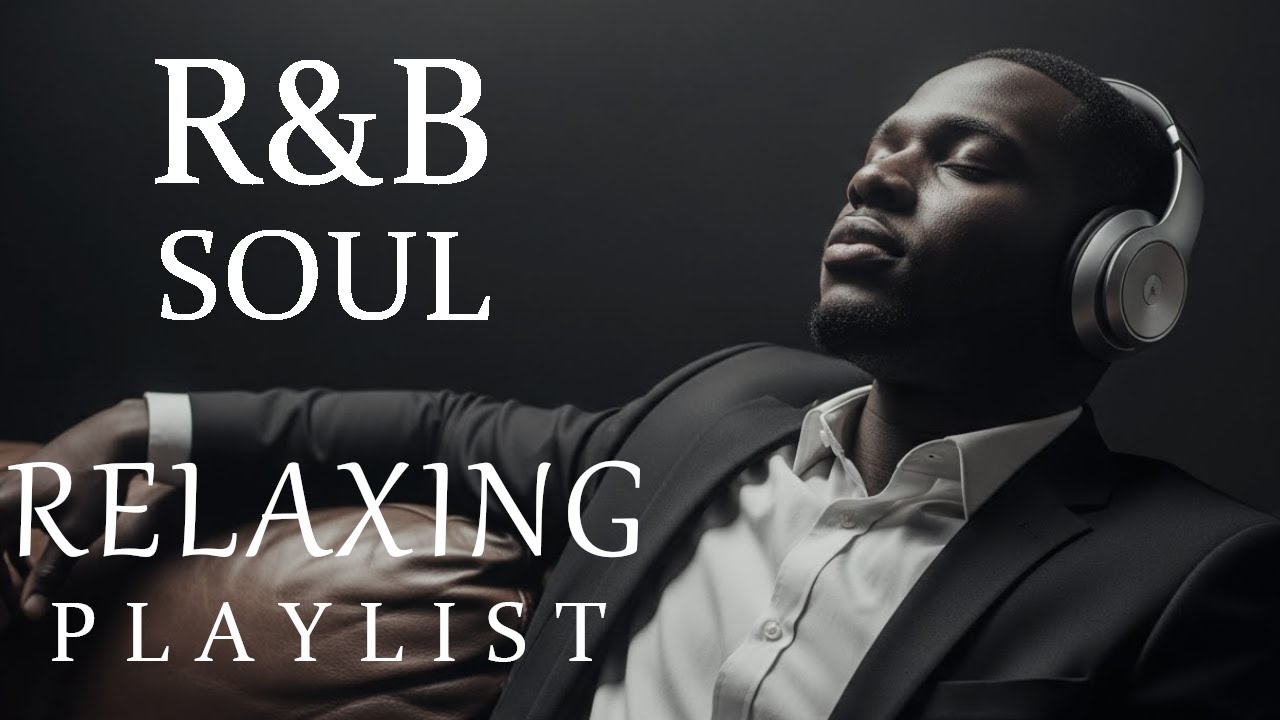 【R&B Soul】Soft R&B Soul Embrace – Warm Sounds for Love & Relaxation Vol.4