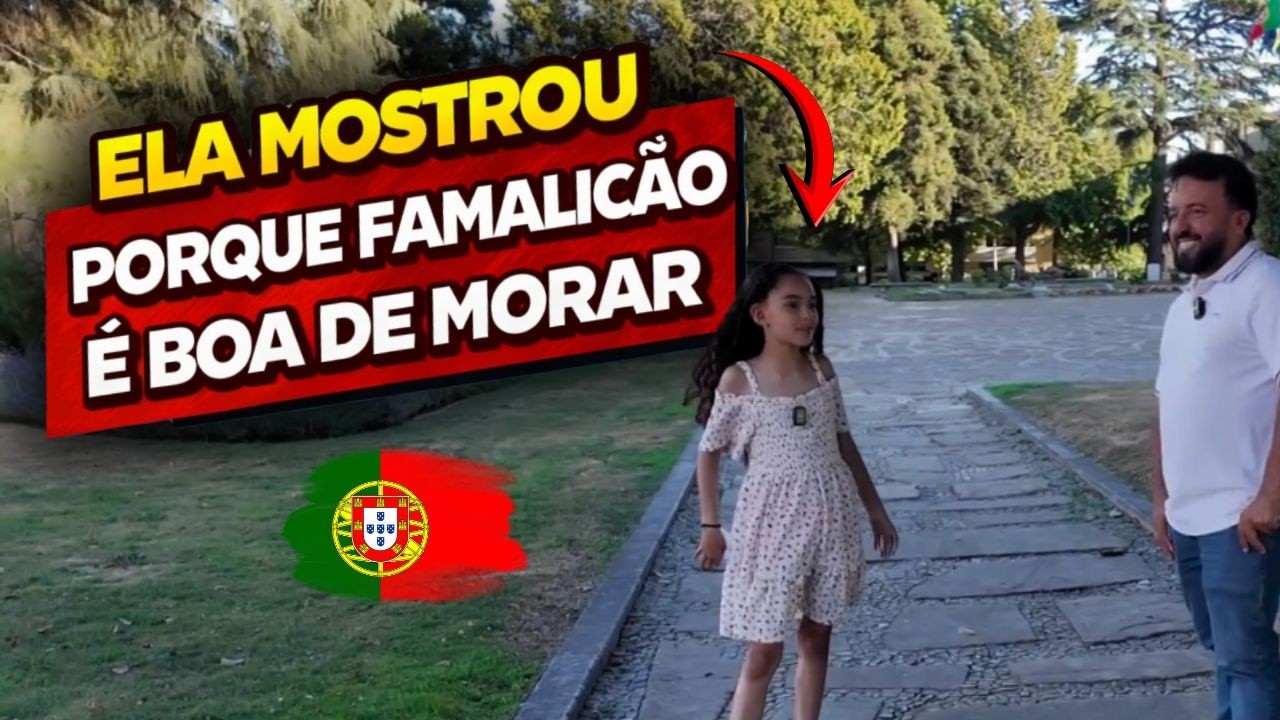 Por Que Famalicão é Tão Boa? Deixa Uma Criança Te Mostrar