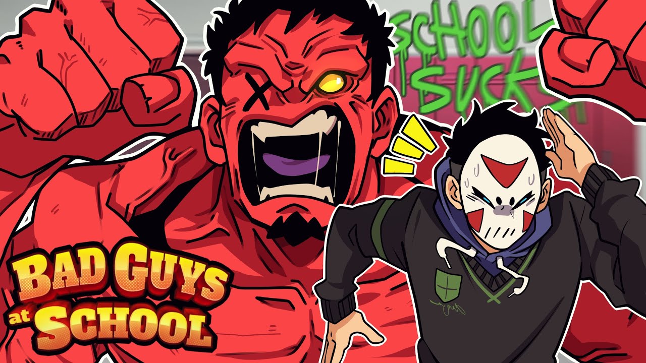 HULK SMASH PUNY DELIRIOUS! | Bad Guys at School (w/ H2O Delirious)