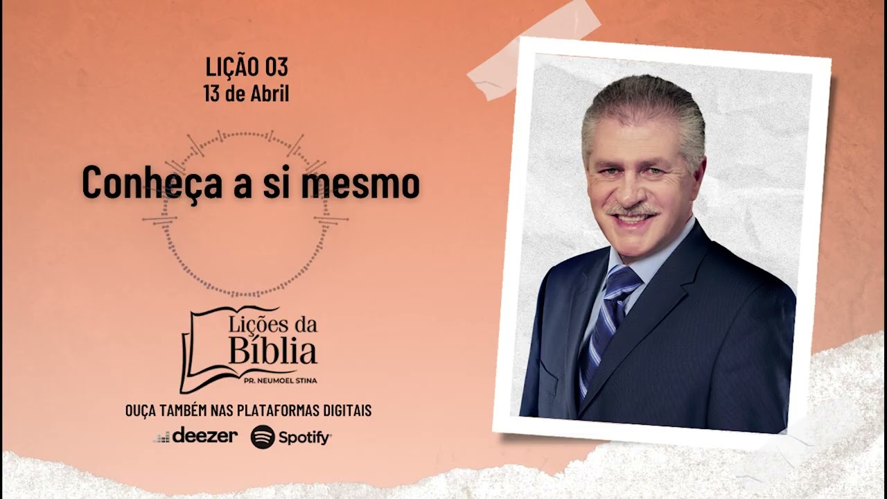 Conhe&ccedil;a a si mesmo - Segunda, 13 de Abril | Li&ccedil;&otilde;es da B&iacute;blia com Pr Stina