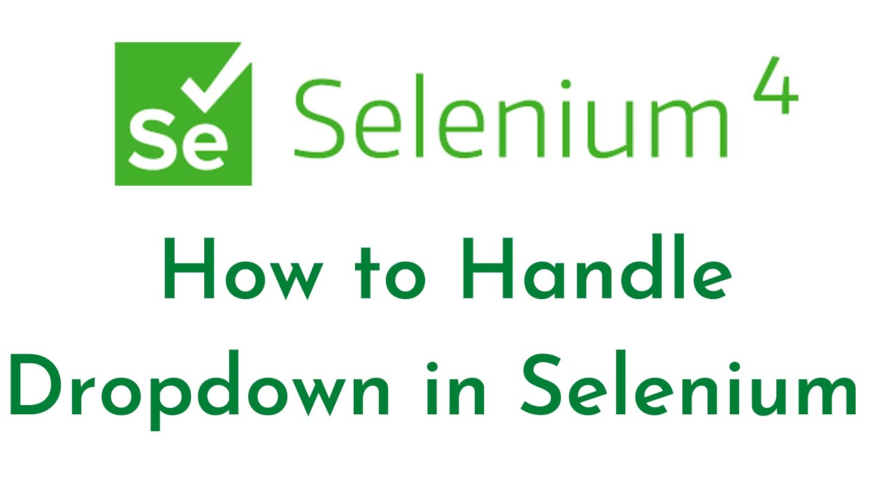 How to Handle Dropdown in Selenium | Select class in Selenium | Selenium tutorial for Beginners