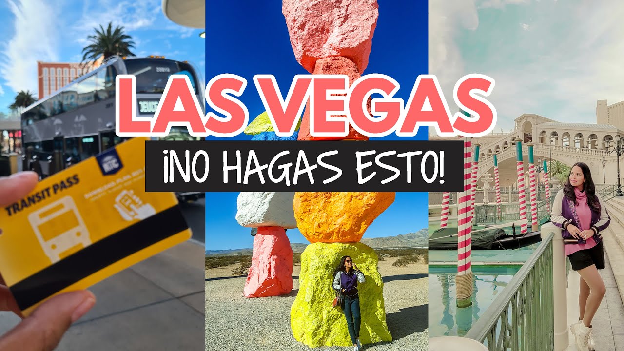 Errores al viajar a Las Vegas en 2022