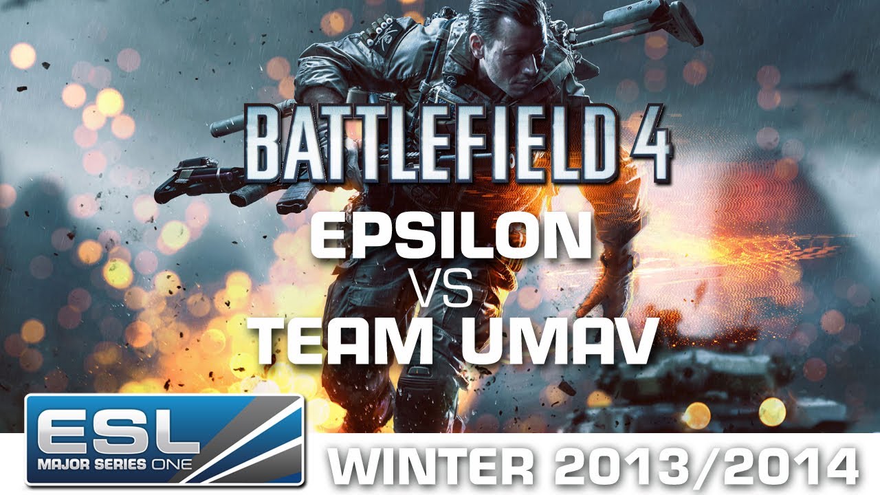 Epsilon eSports vs. Team uMAV - Semifinals Cup 4 - EMS One - Battlefield 4
