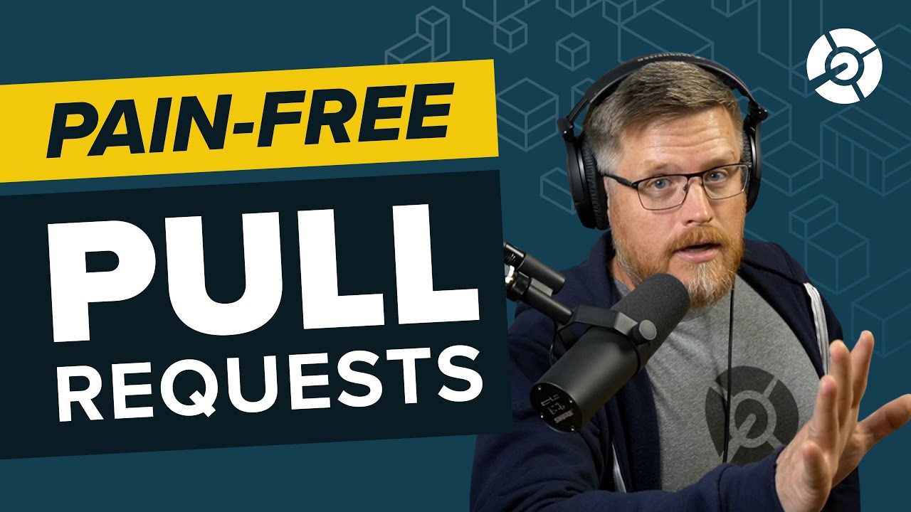 10 Tips for Pain-free Pull Requests